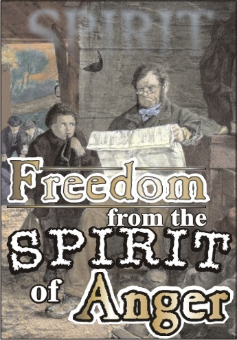 Freedom from the Spirit of Anger