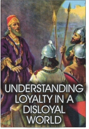 Understanding Loyalty in a Disloyal World